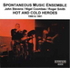 Hot And Cold Heroes: (1980-91)