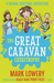 The Great Caravan Catastrophe