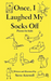 Once, I Laughed My Socks Off - Poems for kids
