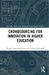 Crowdsourcing for Innovation in Higher Education