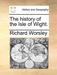 The history of the Isle of Wight.