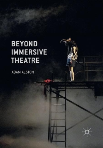 Beyond Immersive Theatre