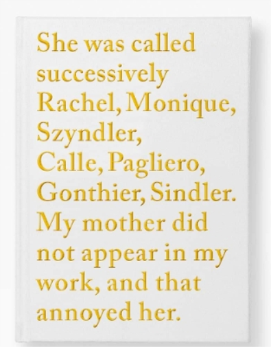 Sophie Calle - Rachel, Monique...