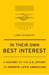 In Their Own Best Interest