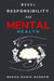 Moral Responsibility and Mental Health