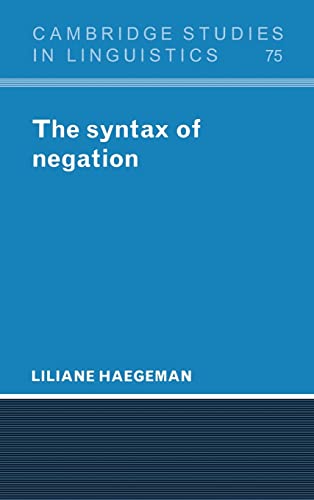 The Syntax of Negation
