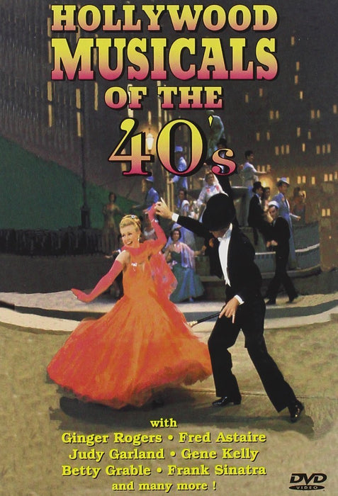 Hollywood Musicals Of The 40S