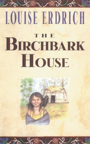 The Birchbark House