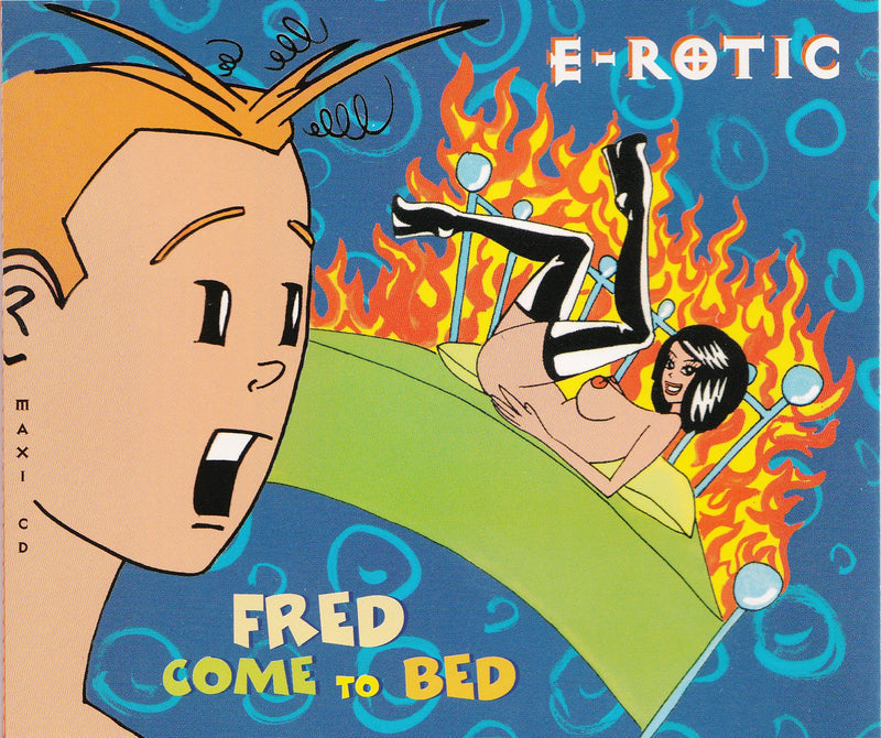 fred come to bed ( radio edit / extended version / the bed fred remix / the groaning e rotic remix / instrumental versio