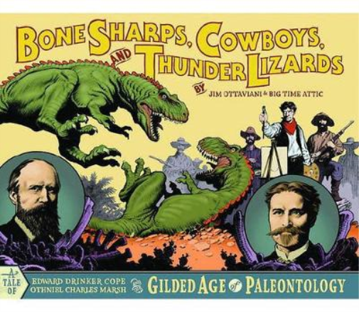 Bone Sharps, Cowboys, and Thunder Lizards