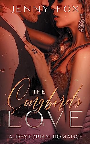 The Songbird's Love