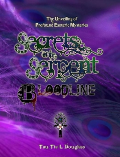 Secrets of the Serpent Bloodline