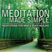 Meditation Made Simple
