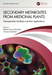 Secondary Metabolites from Medicinal Plants