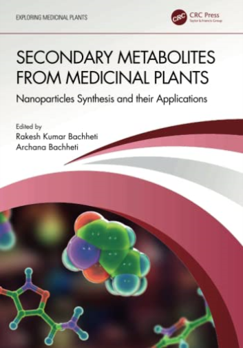 Secondary Metabolites from Medicinal Plants
