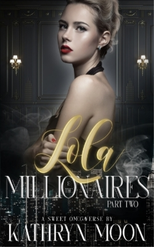 Lola & the Millionaires
