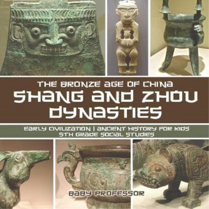 Shang and Zhou Dynasties
