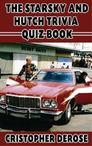 The Starsky and Hutch Trivia Quiz Book (hardback)