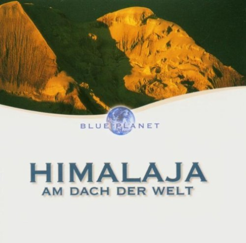 Himalaja-am Dach der Welt