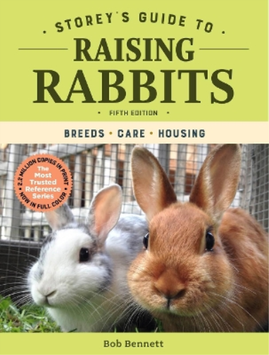Storey's Guide to Raising Rabbits, 5th Edition