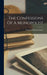 The Confessions Of A Monopolist