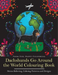 Dachshunds Go Around the World Colouring Book