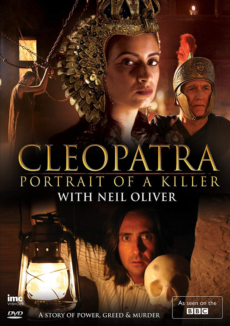 Cleopatra Portrait of a Killer with Neil Oliver ( as seen on BBC1 )
