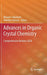 Advances in Organic Crystal Chemistry : Comprehensive Reviews 2020
