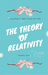 The Theory of Relativity