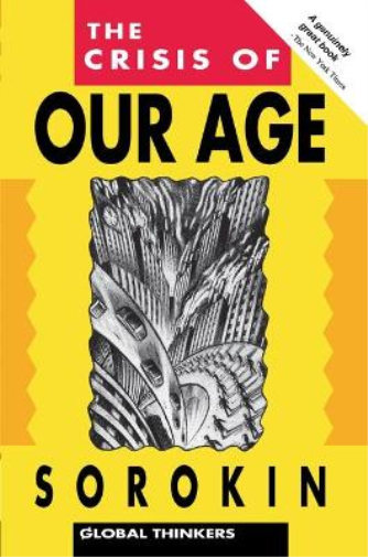 The Crisis of Our Age