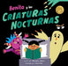 Benita y las criaturas nocturnas
