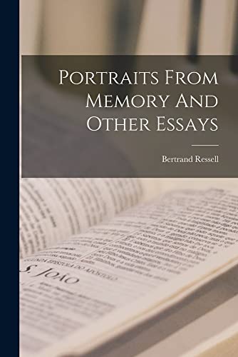 Portraits From Memory And Other Essays