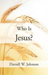 Who Is Jesus?