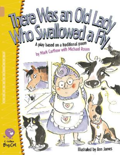 There Was an Old Lady Who Swallowed a Fly