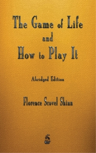 The Game of Life and How to Play It
