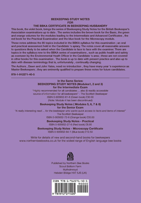 BEEKEEPING STUDY NOTES: BBKA Certificate in Beekeeping Husbandary