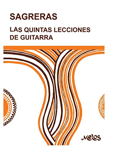 Las Quintas Lecciones de Guitarra