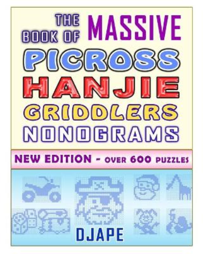The Massive Book of Picross Hanjie Griddlers Nonograms