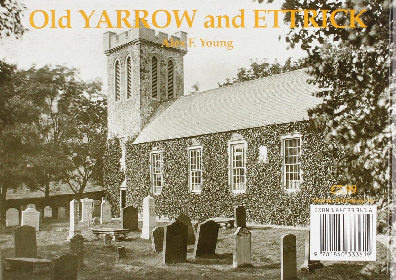 Old Yarrow and Ettrick