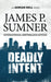 Deadly Intent