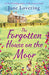 The Forgotten House on the Moor