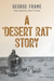 A ‘Desert Rat’ Story