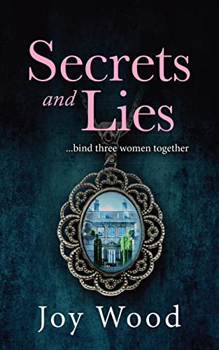 Secrets and Lies