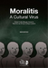 Moralitis, A Cultural Virus