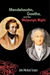 Mendelssohn, Goethe, and the Walpurgis Night