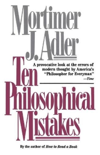 Ten Philosophical Mistakes