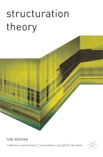 Structuration Theory