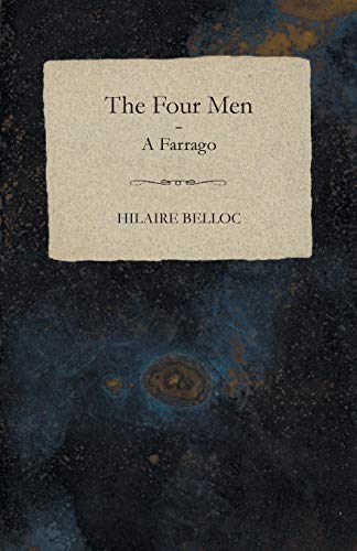Four Men, the - A Farrago