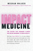 Impact Medicine