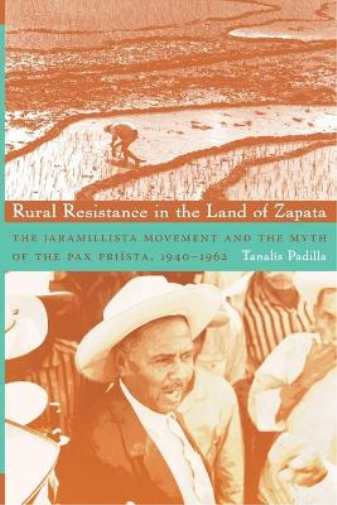 Rural Resistance in the Land of Zapata